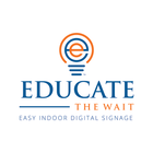 Educate The Wait