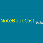 NoteBookCast